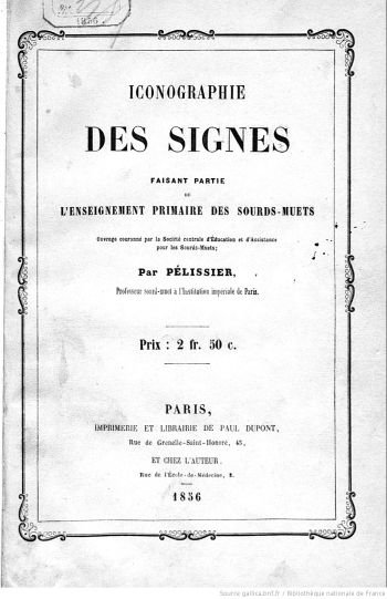 1856: Publication of Iconography des Signes, by Pélissier